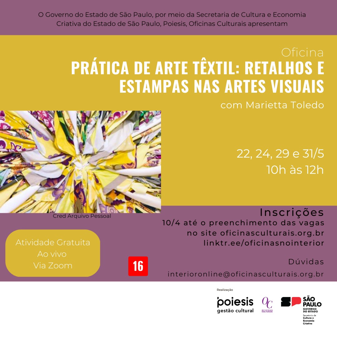 OFICINA: PRÁTICA DE ARTE TÊXTIL – RETALHOS E ESTAMPAS NAS ARTES VISUAIS